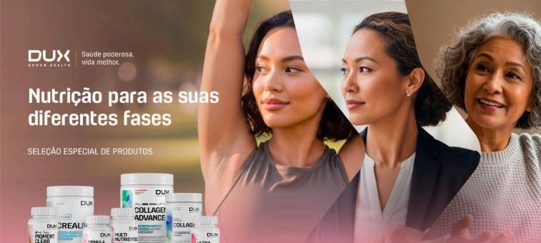 DUX Human Health apresenta campanha “Nutrição para todas as suas fases” - Imagem do artigo